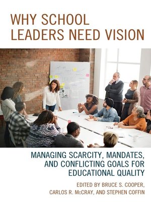 cover image of Why School Leaders Need Vision